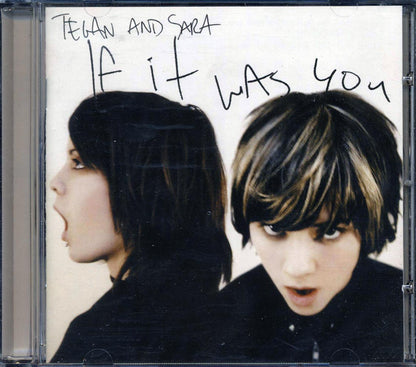 Tegan And Sara - If It Was You Music CD