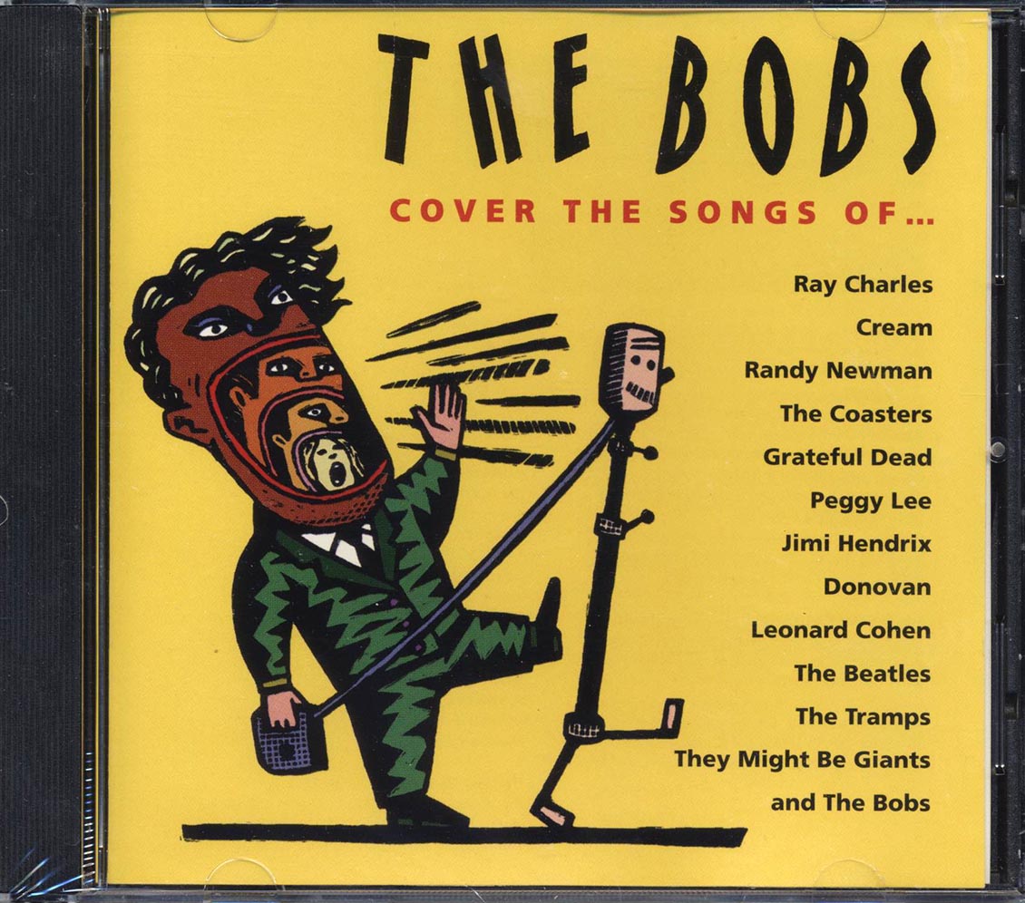 The Bobs - Cover The Songs Of Ray Chalres, Cream, Randy Newman, Grateful Dead, Etc. (marked/ltd stock) Music CD