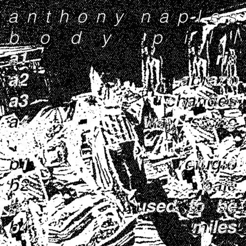 Anthony Naples - Body Pill [Vinyl] Vinyl Record