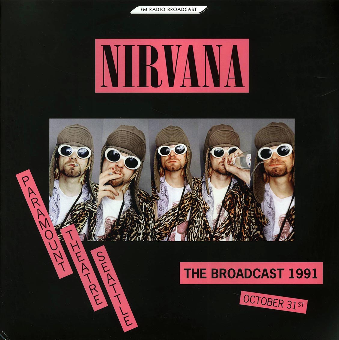 Nirvana Paramount Theatre Seattle: The Broadcast 1991 October 31st 2xLP Vinyl Record