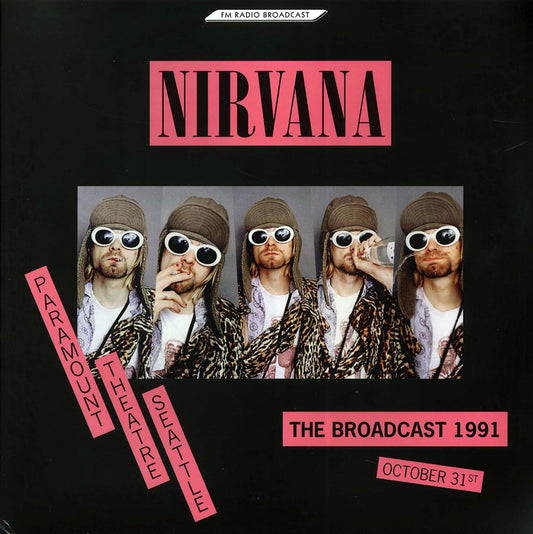 Nirvana Paramount Theatre Seattle: The Broadcast 1991 October 31st 2xLP Vinyl Record