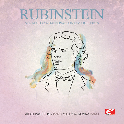 the album cover for Rubinstein - Sonata For 4-Hand Piano In D Major 89 [Remastered]