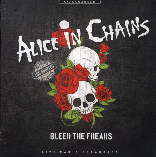 Alice In Chains Bleed The Freaks: Live Radio Broadcast, Sheraton La Reina, Los Angeles, September 15th, 1990 red Vinyl Record