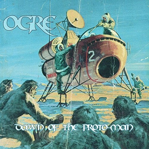 Ogre - Dawn Of The Proto-man - Music CD