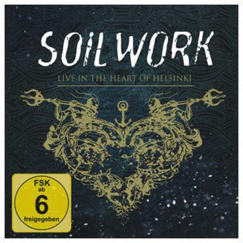 the album cover for Soilwork - Live In The Heart Of Helsinki [w/Blu-ray]