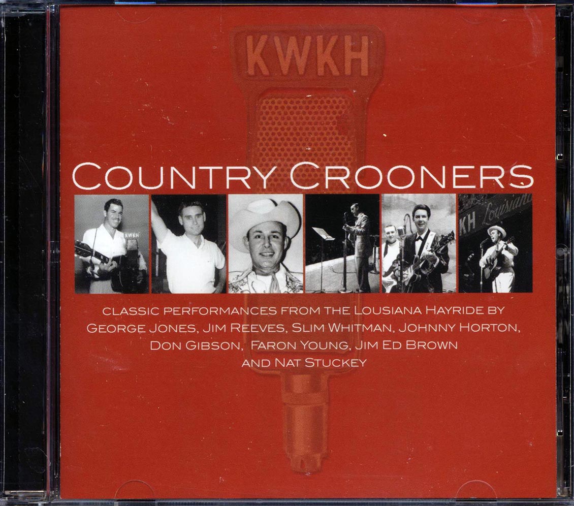 Slim Whitman, George Jones, Jim Reeves, Etc. - Country Crooners Music CD