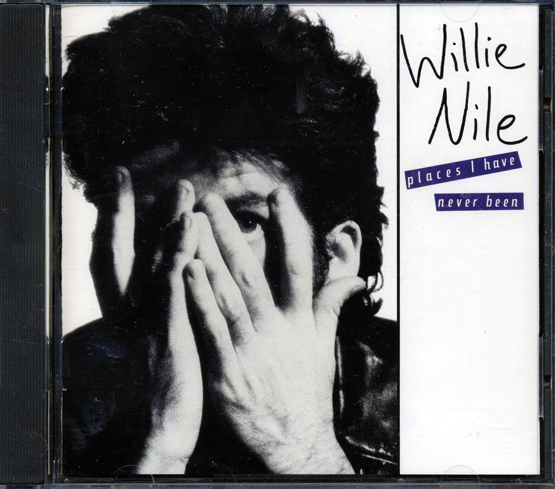 Willie Nile - Places I Have Never Been Music CD