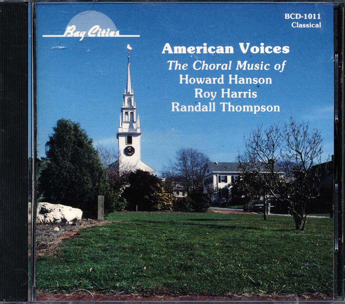 Howard Hanson, Roy Harris, Randall Thompson - American Voices: The Choral Music Music CD