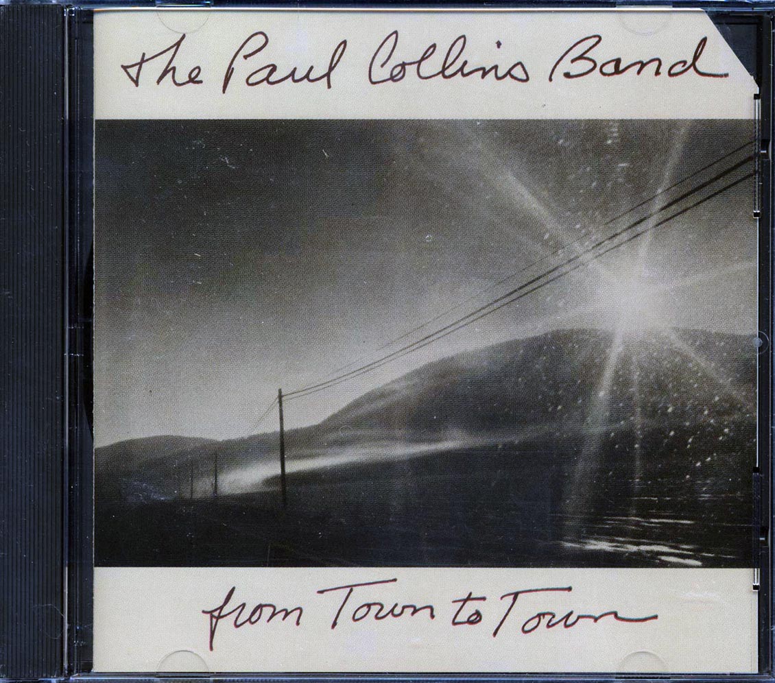 The Paul Collins Band - From Town To Town Music CD