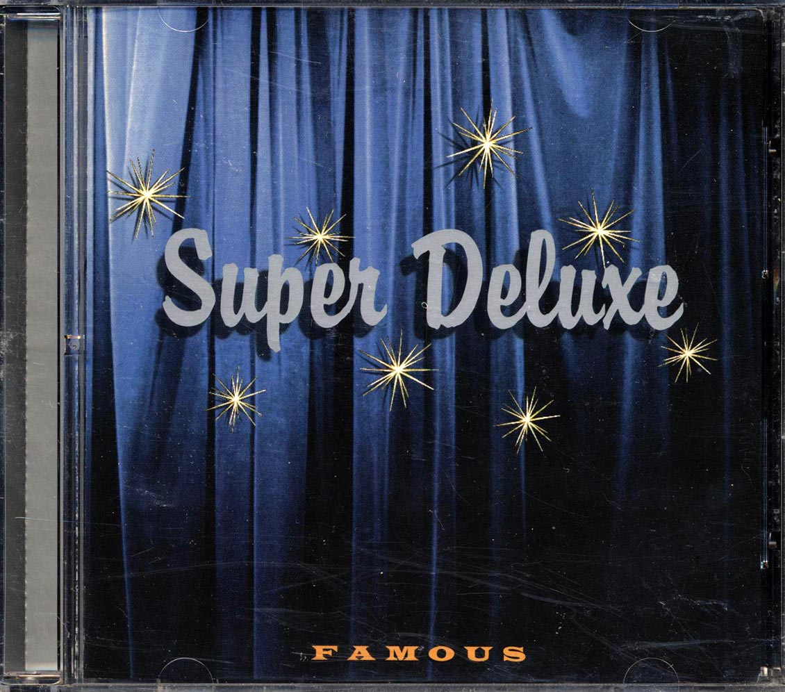 Super Deluxe - Famous Music CD