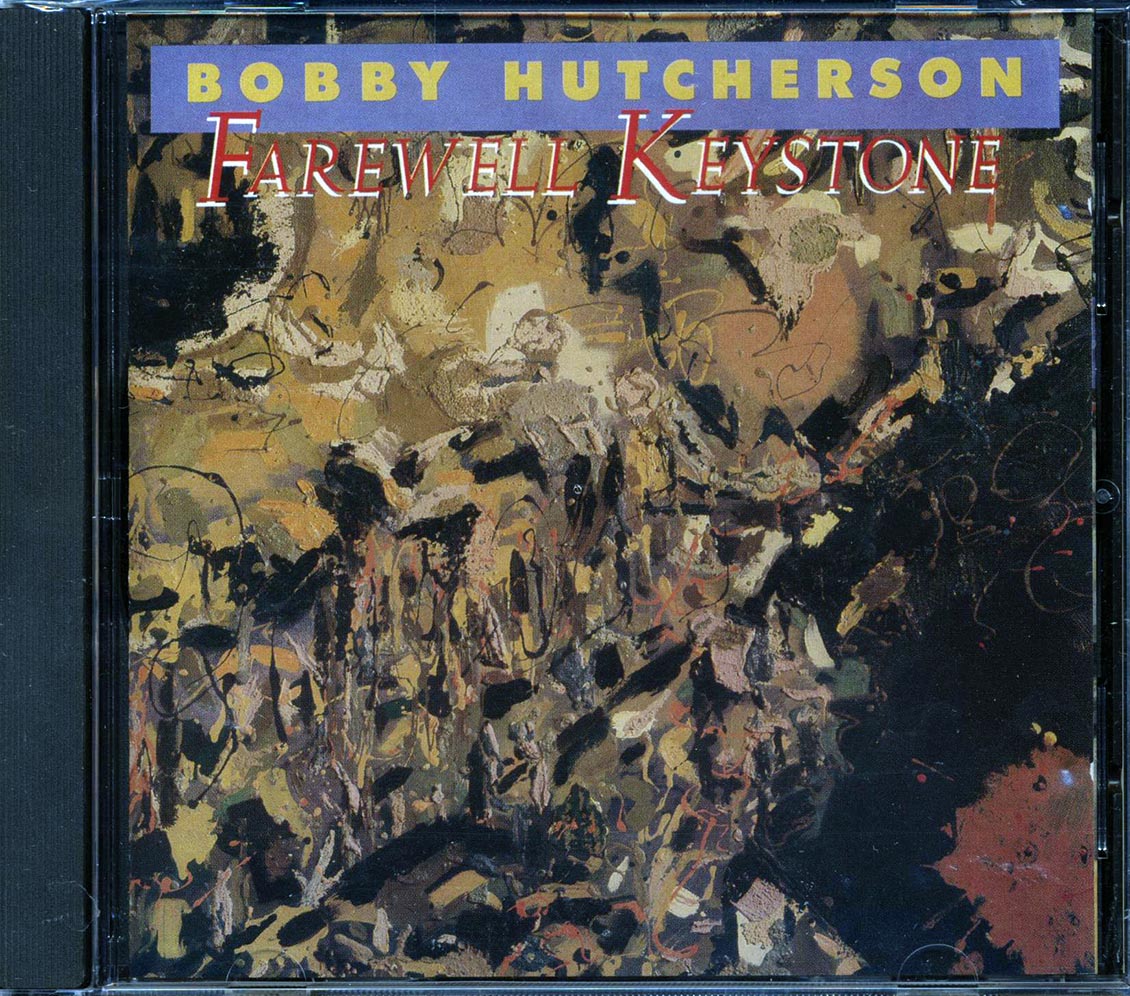 Bobby Hutcherson - Farewell Keystone Music CD