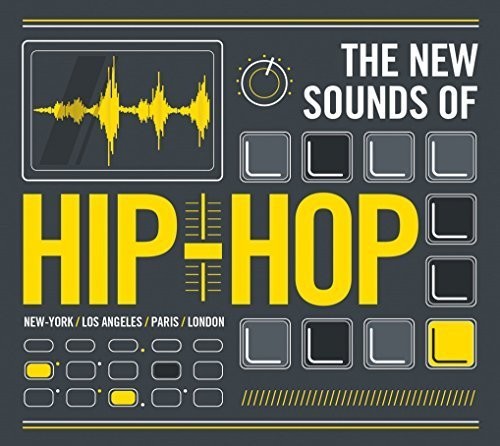 New Sounds Of Hip Hop - New Sounds Of Hip Hop - Music CD