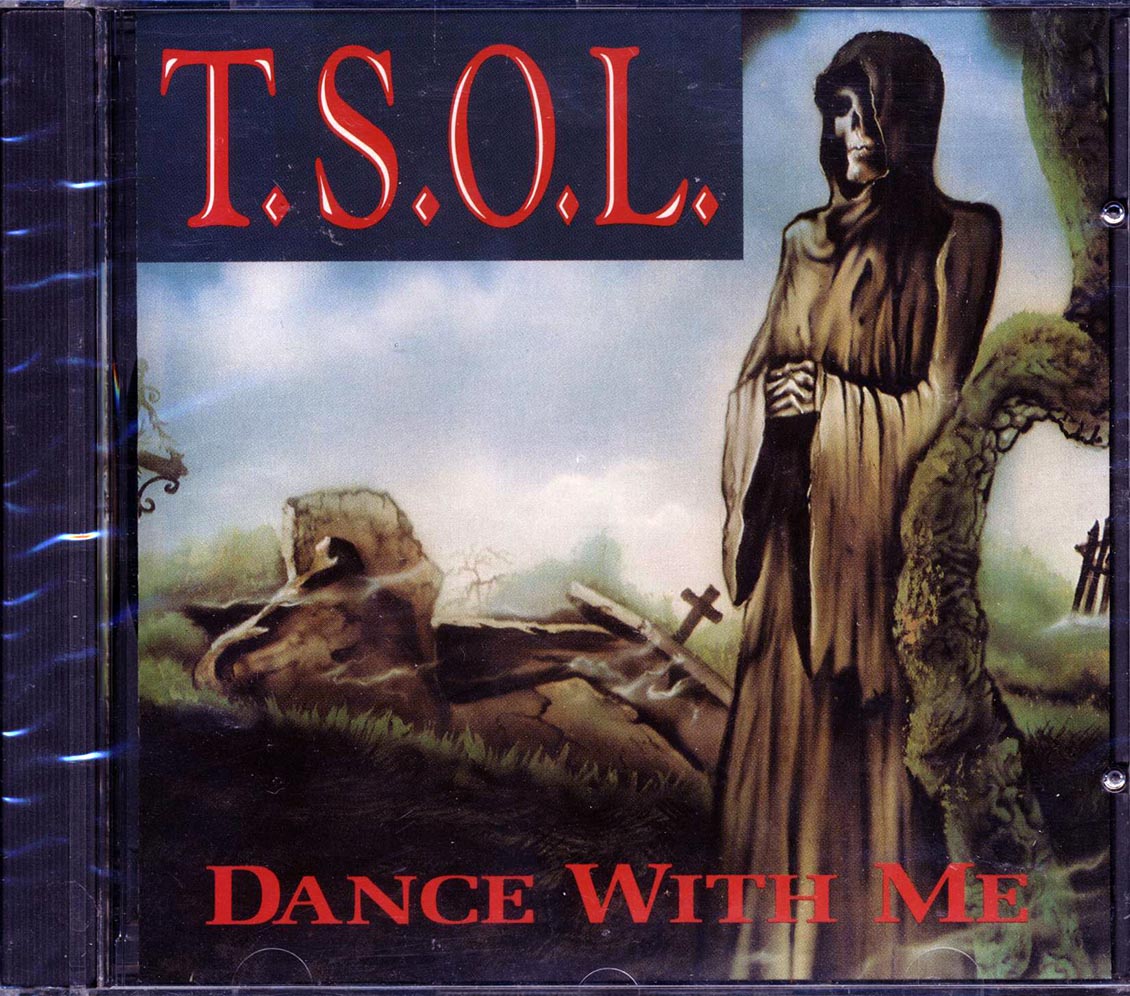 T.S.O.L. - Dance With Me Music CD