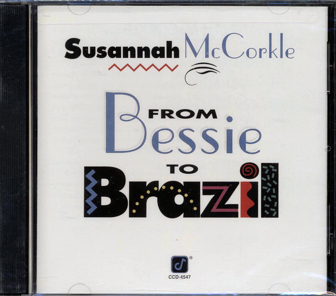 Susannah McCorkle - From Bessie To Brazil Music CD