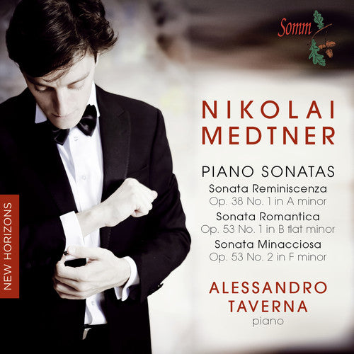 the album cover for Medtner / Alessandro Taverna - Piano Sonatas