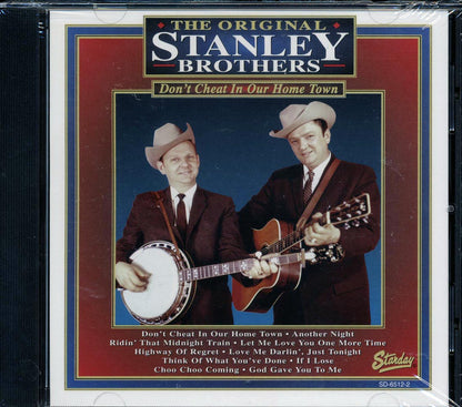 The Stanley Brothers - Don't Cheat In Our Home Town Music CD