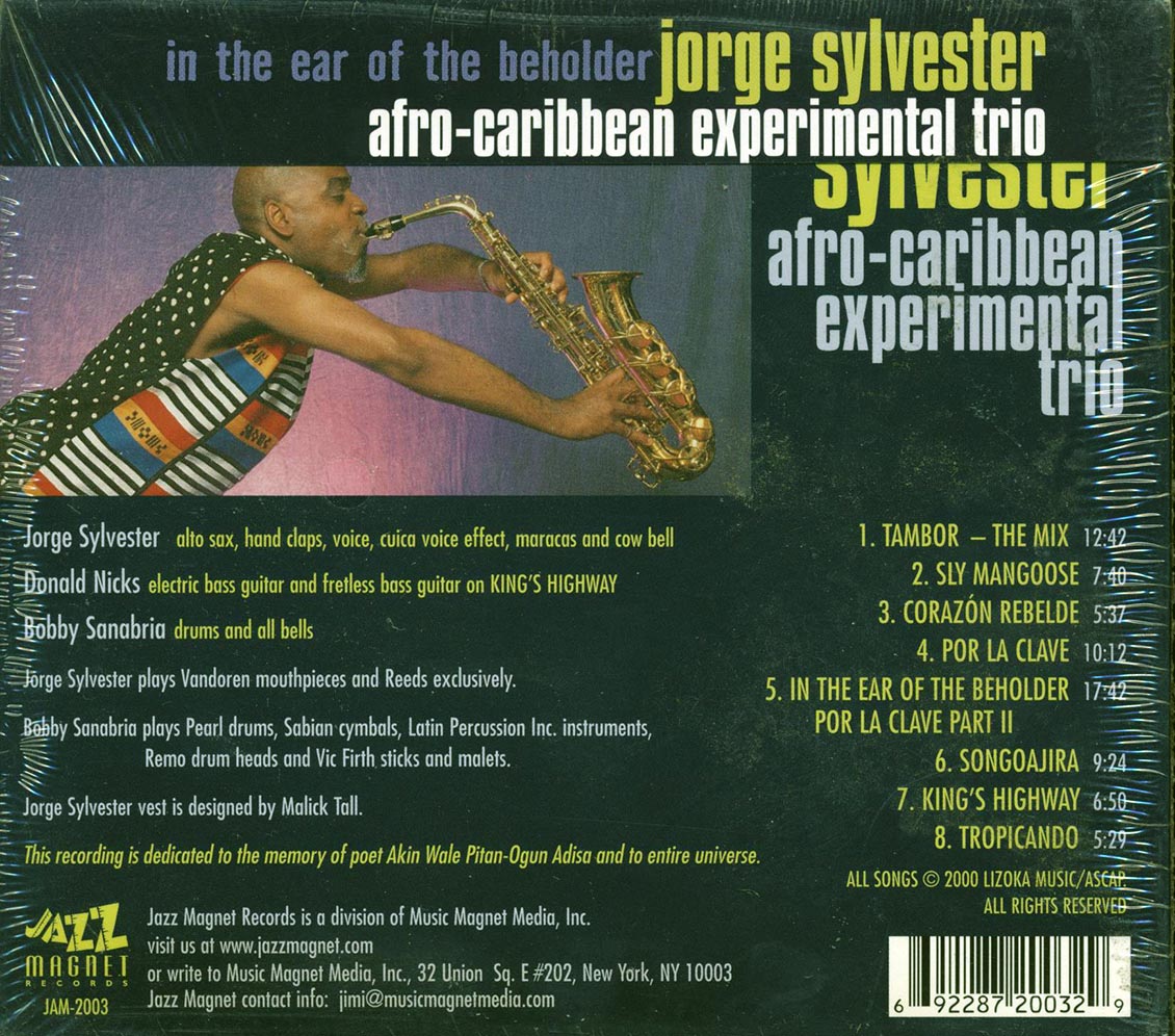 Jorge Sylvester Afro-Caribbean Experimental Trio - In The Ear Of The Beholder (deluxe 3-fold digipak) Music CD
