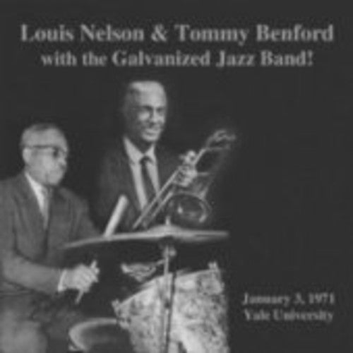 the album cover for Louis Nelson / Bedford,Tommy - Louis Nelson & Tommy Benford with Galvanized Jazz