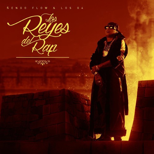 the album cover for Ñengo Flow - Los Reyes Del Rap