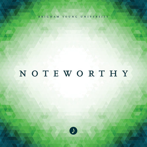 Byu Noteworthy - Noteworthy - Music CD