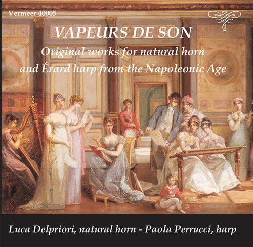 Boieldieu / Perrucci / Delpriori - Vapeurs De Son - Original Works For Natural Horn - Music CD
