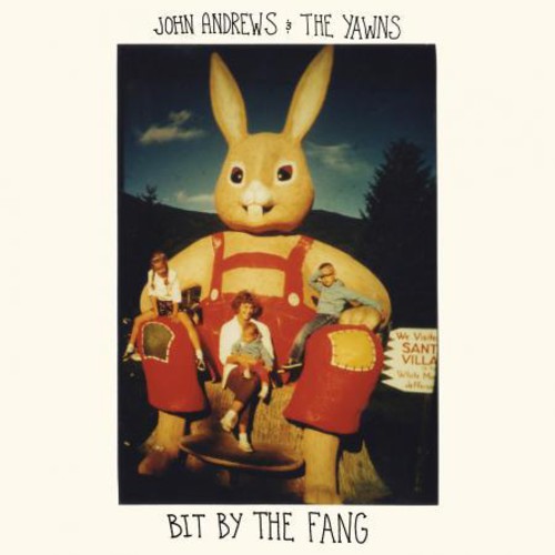 John Andrews & The Yawns - Bit By The Fang [Vinyl] Vinyl Record