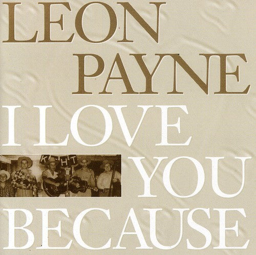 Payne,leon - I Love You Because - Music CD