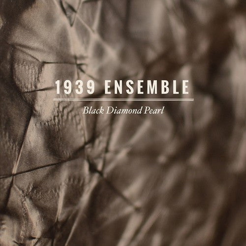 1939 Ensemble - Black Diamond Pearl - Music CD