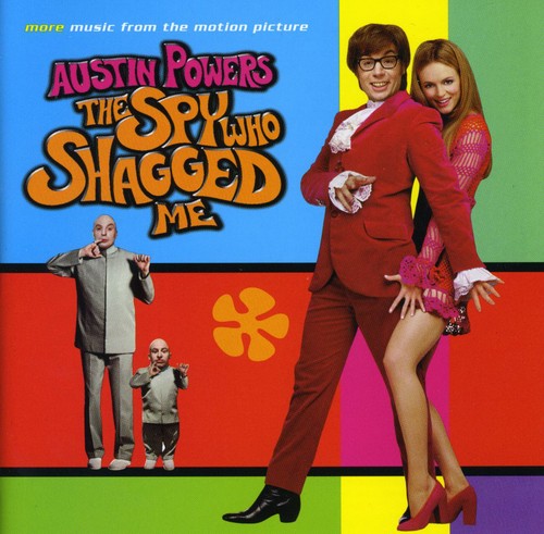 the album cover for Austin Powers-Spy Who Shagged - More Music from Austin Powers: The Spy Who Shagged Me (Original Soundtrack)