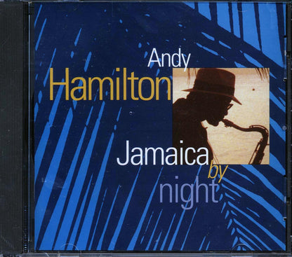 Andy Hamilton - Jamaica By Night Music CD