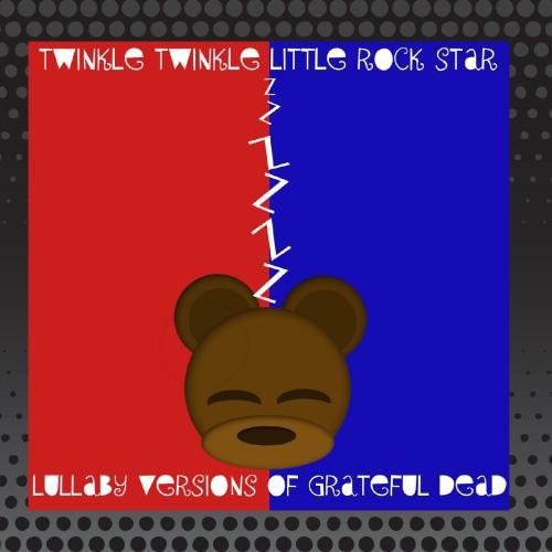 Rockabye Baby! - Lullaby Renditions of Grateful Dead [LP] Vinyl Record