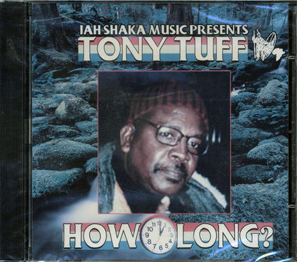 Tony Tuff - How Long Music CD