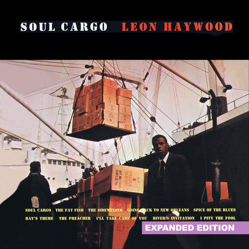 the album cover for Leon Haywood - Soul Cargo [Remastered] (Exp)