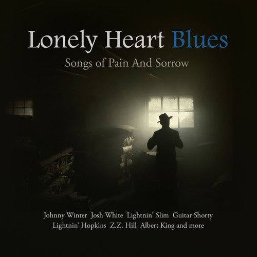 Lonely Heart Blues: Songs Of Pain & Sorrow / Var - Lonely Heart Blues: Songs Of Pain & Sorrow / Var - Music CD