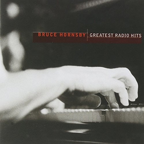 Hornsby,bruce - Greatest Radio Hits - Music CD