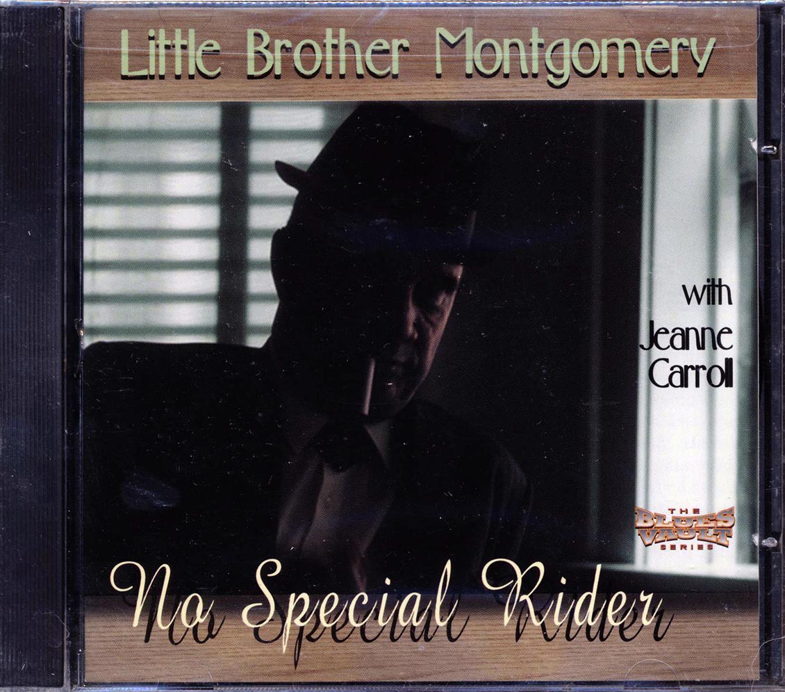 Little Brother Montgomery, Jeanne Carroll - No Special Rider Music CD