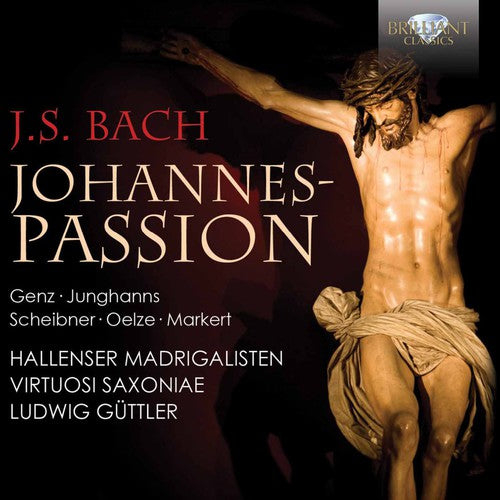 the album cover for Hallenser Madrigalisten - St. John Passion