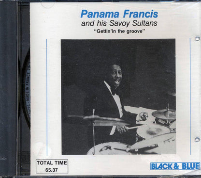 Panama Francis & His Savoy Sultans - Gettin' In The Groove Music CD
