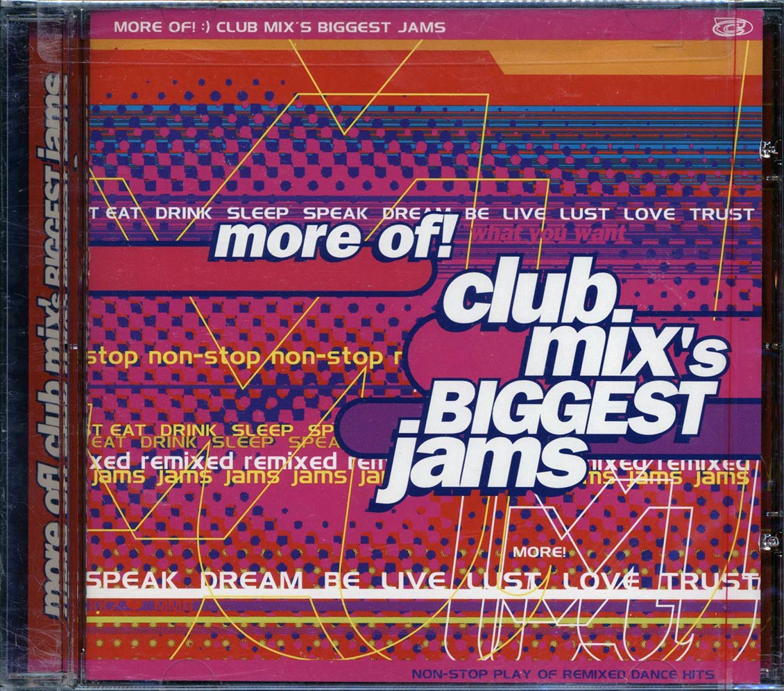 Crystal Waters, The Time, ABC, D Mob, Etc. - More Of Club Mix's Biggest Jams Music CD