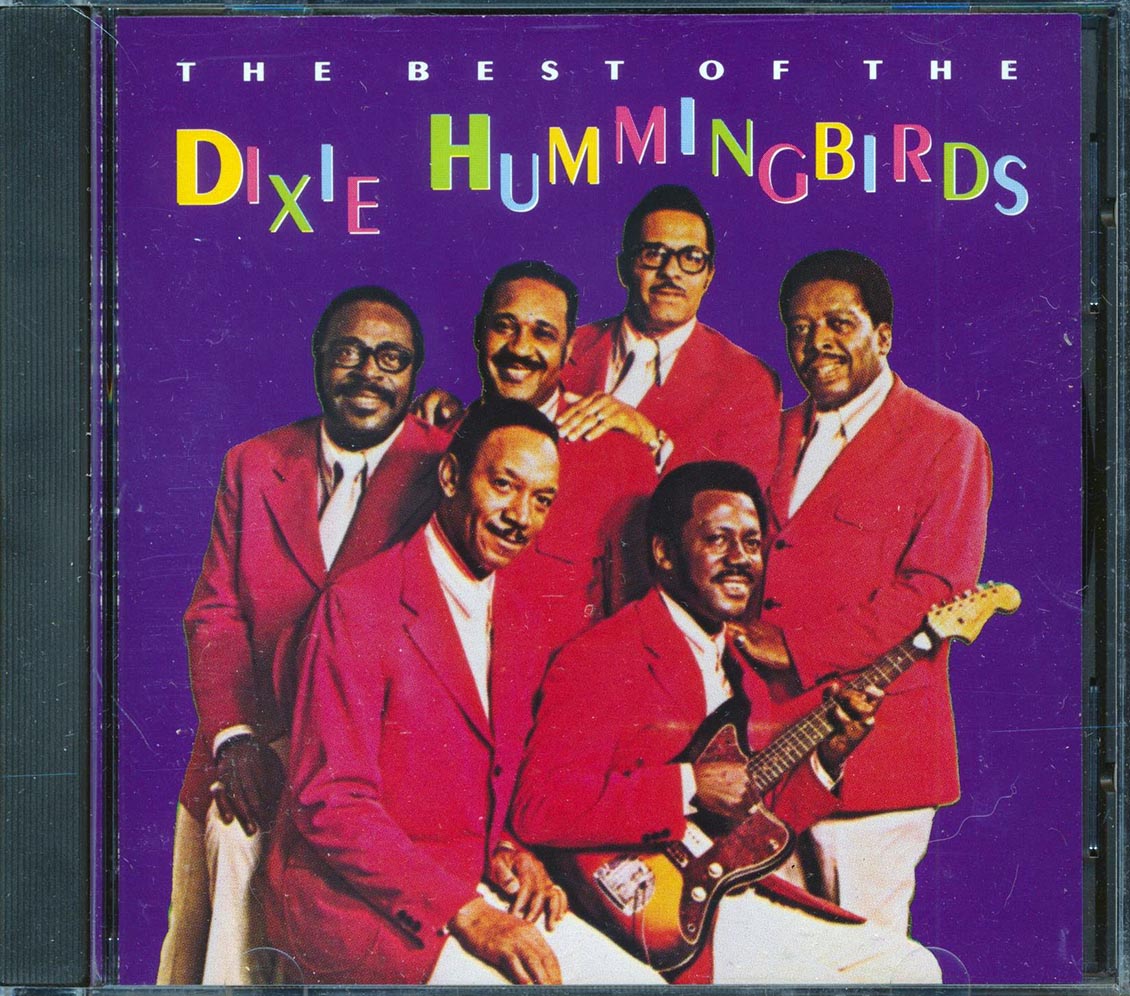 The Dixie Hummingbirds - The Best Of The Dixie Hummingbirds Music CD
