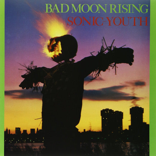 Sonic Youth - Bad Moon Rising [LP] Vinyl Record