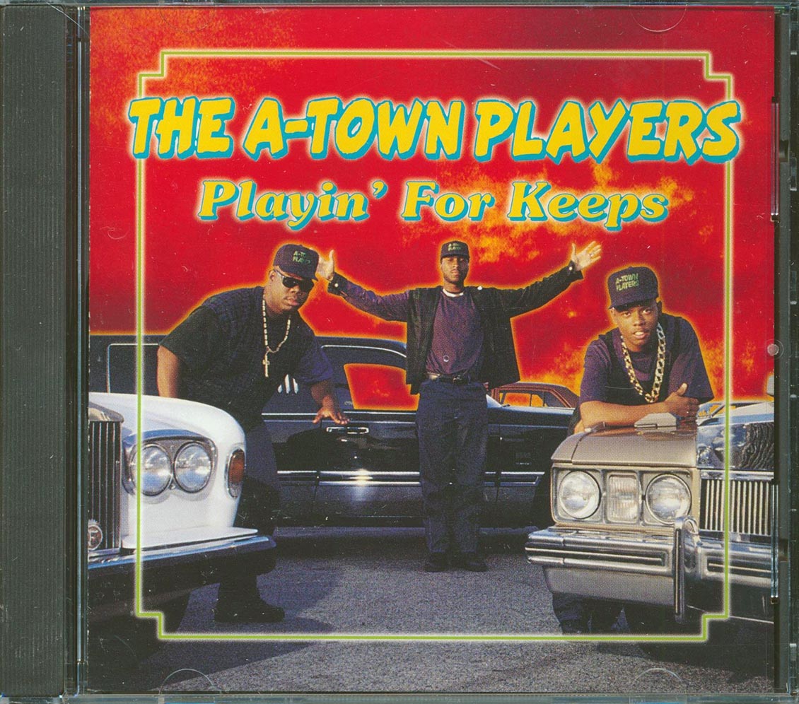 The A-Town Players  - Playin' For Keeps Music CD