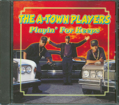 The A-Town Players  - Playin' For Keeps Music CD