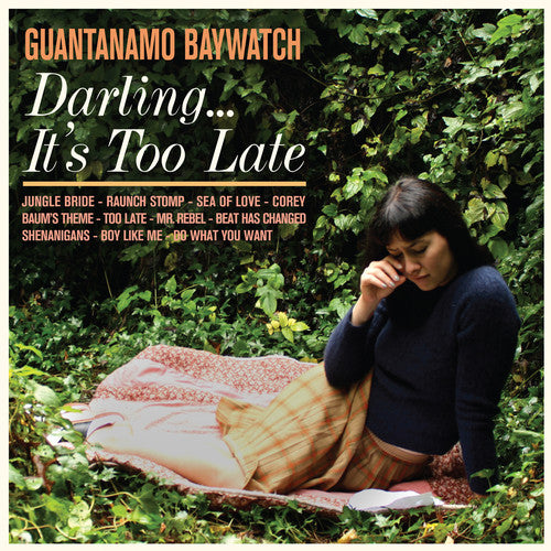 the album cover for Guantanamo Baywatch - Darling It's Too Late