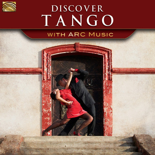 the album cover for Discover Tango With Arc Music / Various Uk - Discover Tango