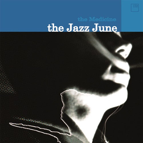 the album cover for Jazz June - Medicine