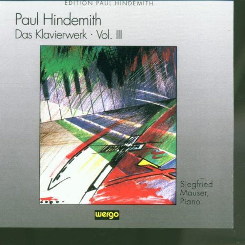 the album cover for Hindemith / Mauser - Das Klavierwerk Vol III