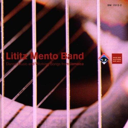 the album cover for Lititz Mento Band - Dance Music & Working Songs