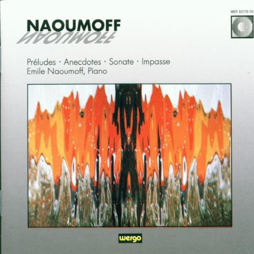 Naoumoff - Quatre Preludes / Anecdotes / Sonata - Music CD