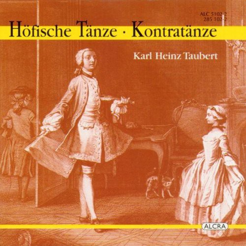 Taubert / Ganassi / Tietsch - Hofische Tanze / Kontratanze - Music CD